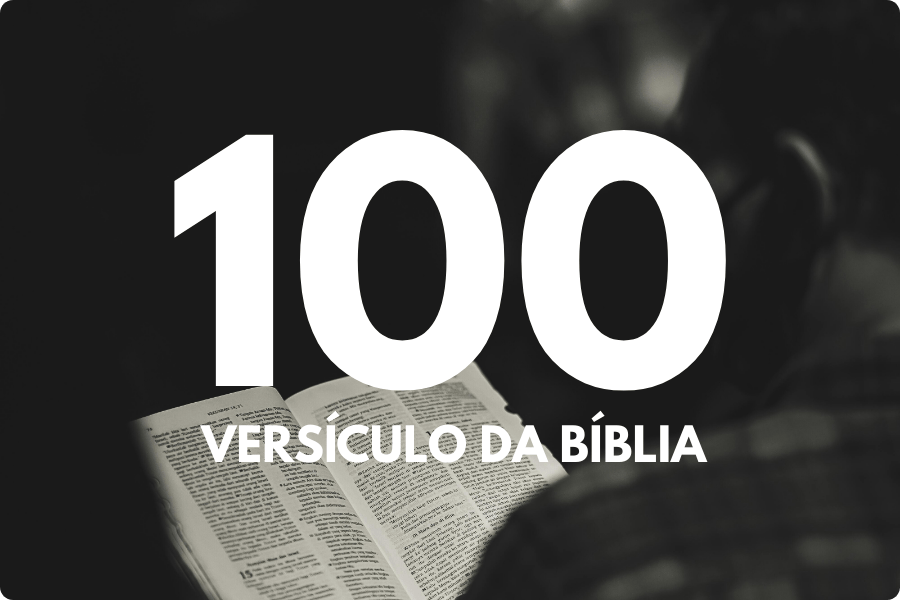 100 Versículo da Bíblia