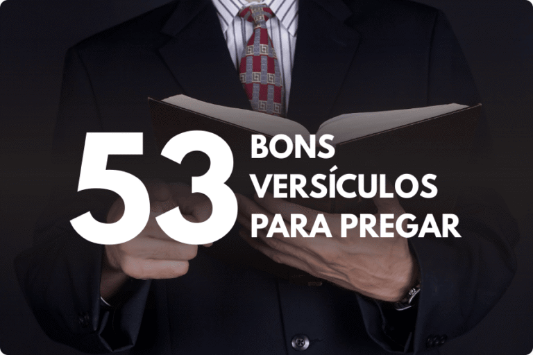 53 Bons versículos para pregar
