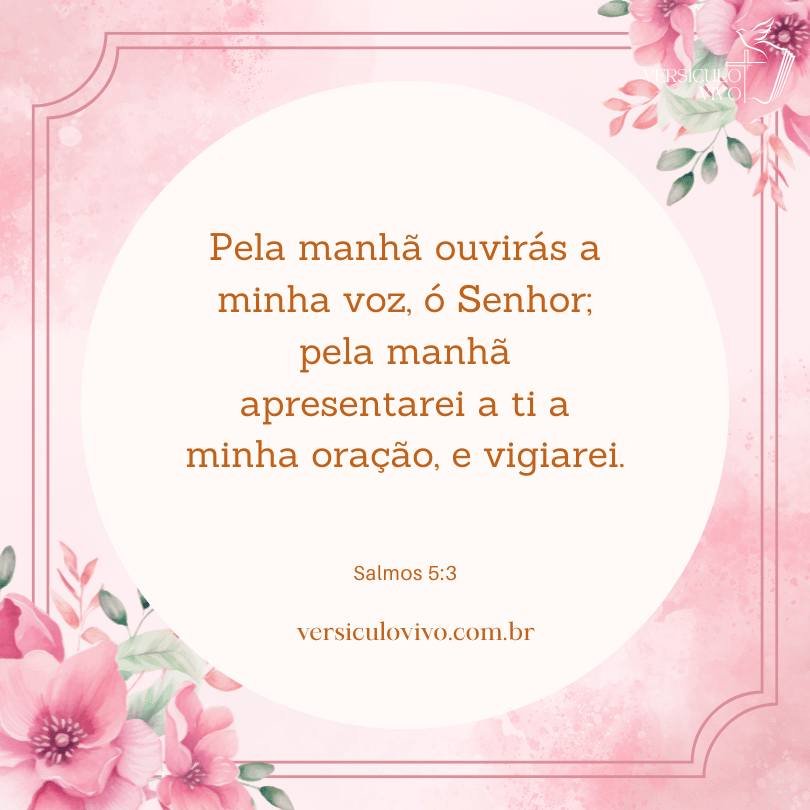 Versículos Bíblicos de Bom Dia