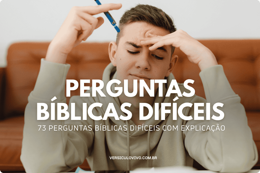 Perguntas Bíblicas Difíceis