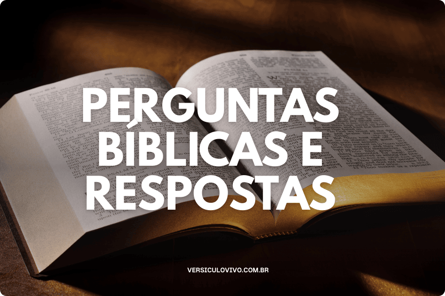 Perguntas Bíblicas e Respostas