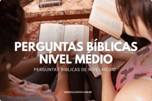 Perguntas Bíblicas Nível Médio