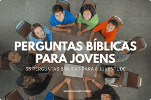 Perguntas Bíblicas para Jovens