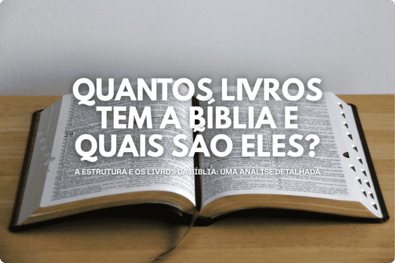 Quantos livros tem a Bíblia e quais são eles?