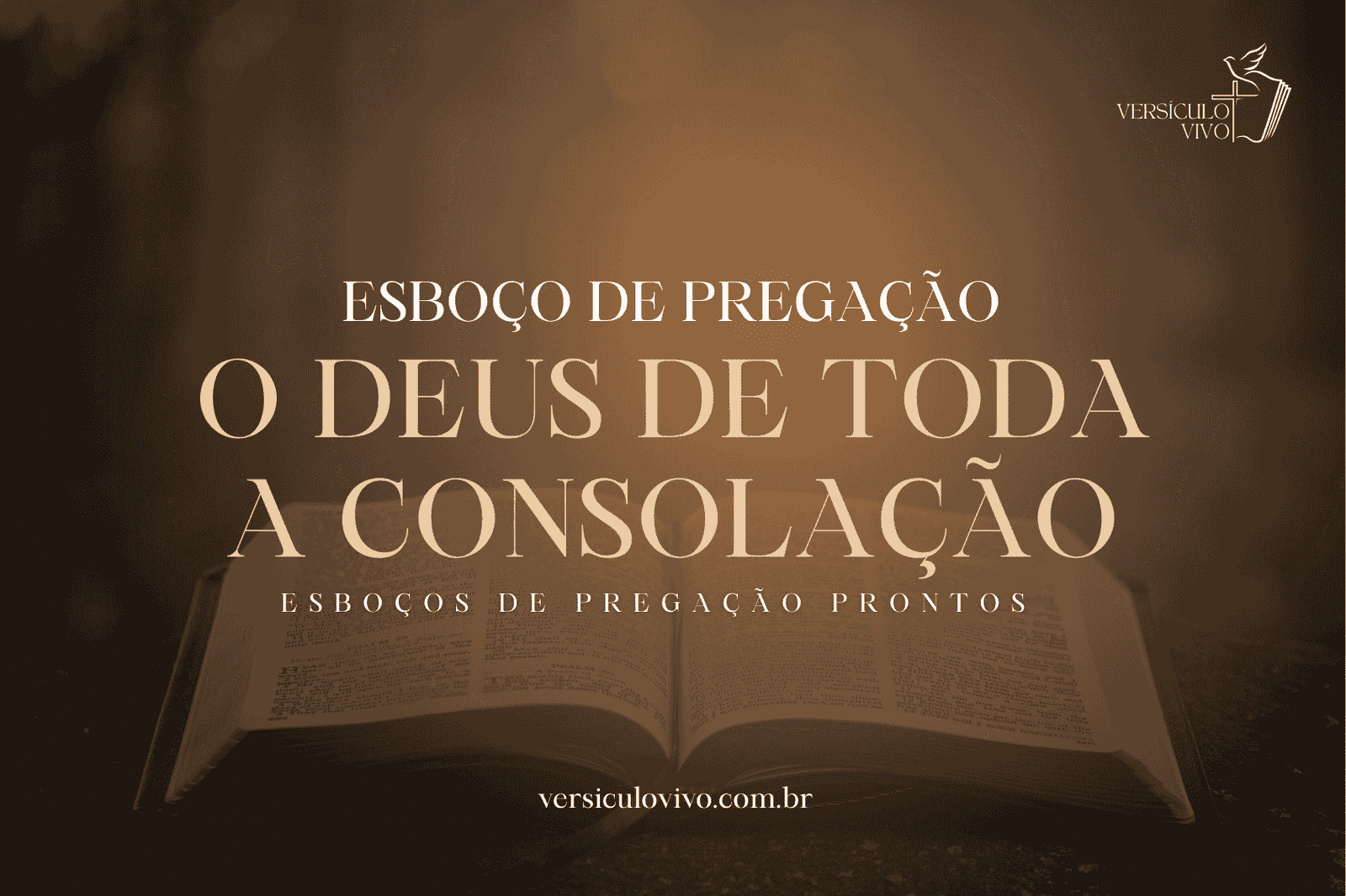 Esboço de Pregação: O Deus de Toda a Consolação e o Propósito do Sofrimento