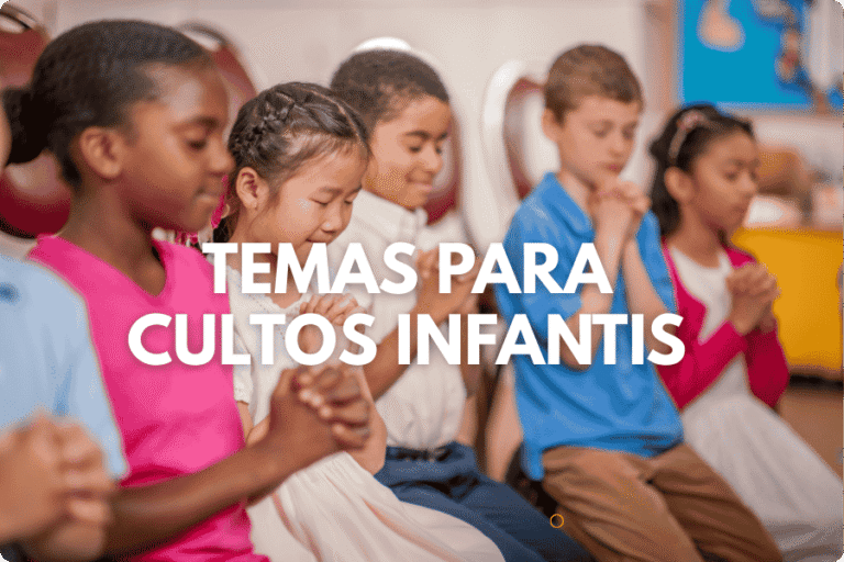 Temas para cultos infantis