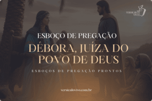 Esboço de Pregação sobre Débora
