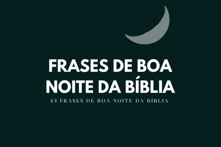 Frases de Boa Noite da Bíblia