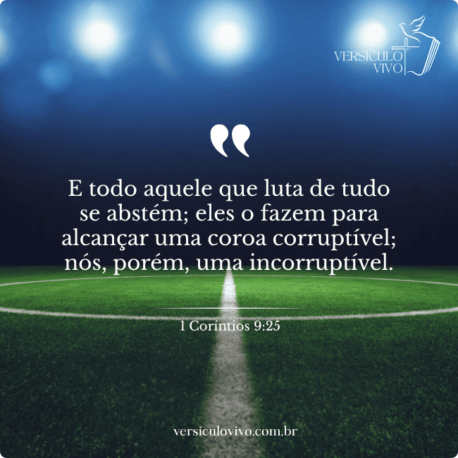 Versículos Motivadores para Jogadores de Futebol