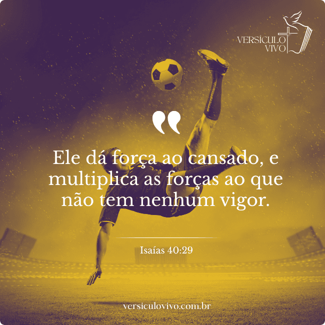 Versículos Motivadores para Jogadores de Futebol
