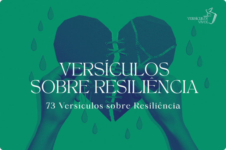Versículos sobre Resiliência