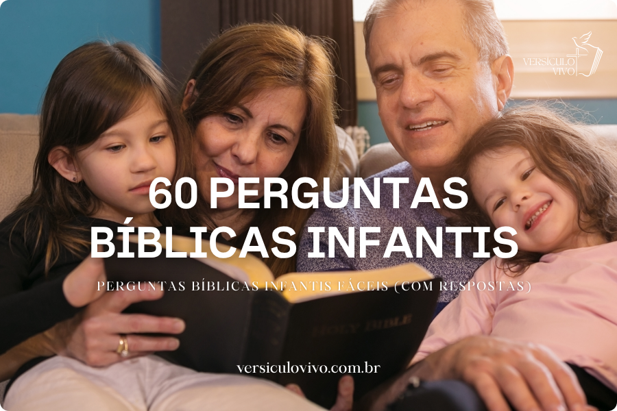 60 Perguntas Bíblicas Infantis Fáceis (com Respostas)