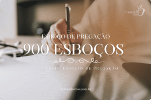 900 Esboço de Pregação de Santa Ceia