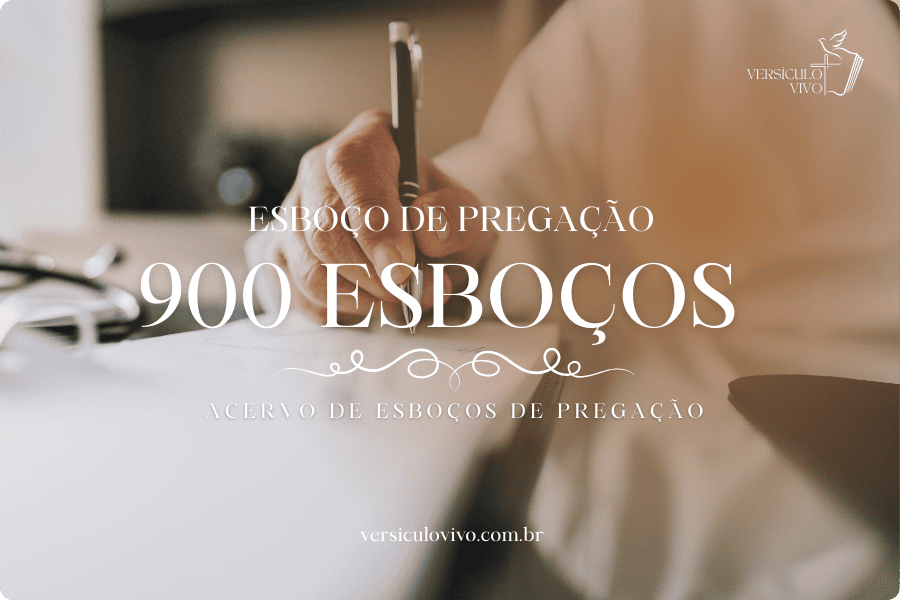 900 Esboço de Pregação de Santa Ceia