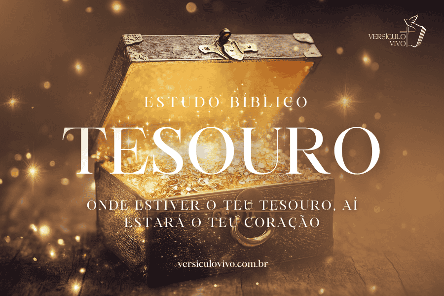 Estudo Bíblico sobre onde Estiver teu Coração ali estará teu Tesouro