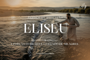 Esboço de Pregação sobre Eliseu