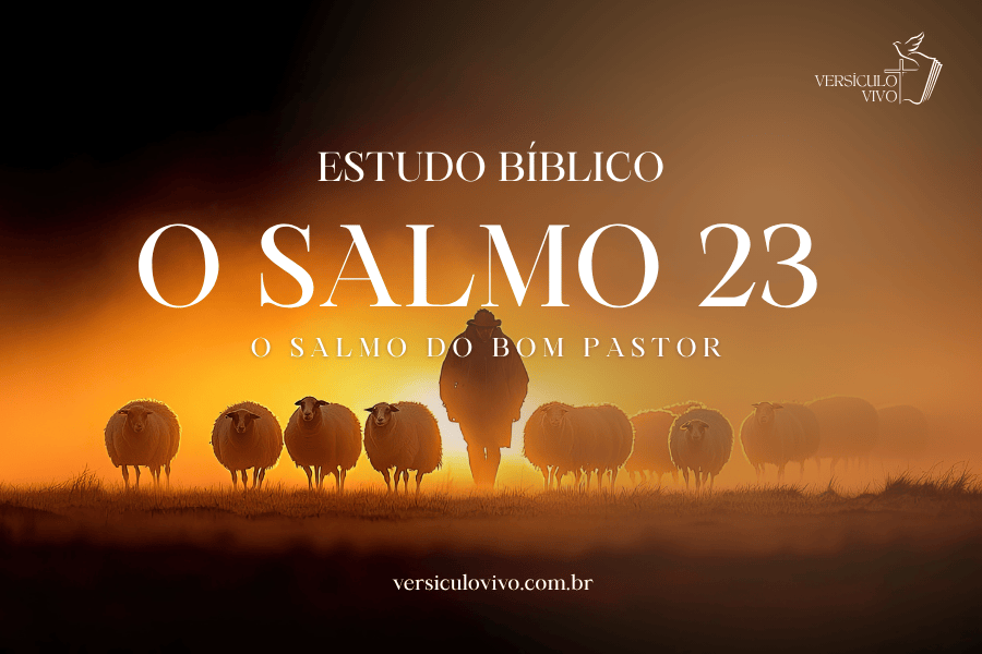 Estudo Bíblico sobre o Salmo 23