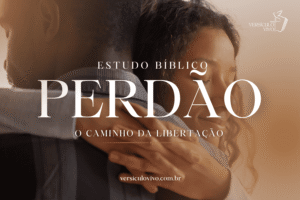 Estudo Bíblico sobre Perdão