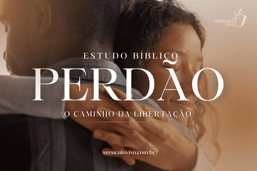 Estudo Bíblico sobre Perdão