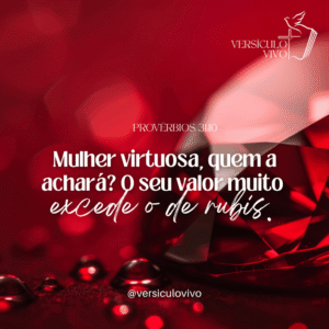 Versículo Esposa Sábia e Virtuosa