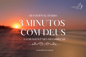 Devocional curto para começar o dia com fé (3 minutos)