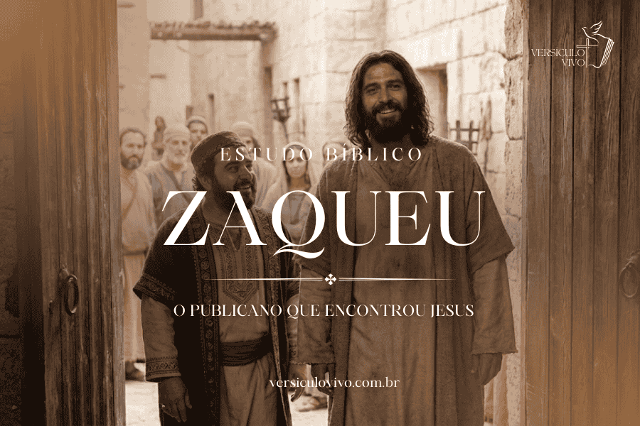 Estudo bíblico sobre Zaqueu: O publicano que encontrou Jesus