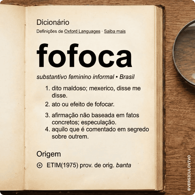 O que é Fofoca?
