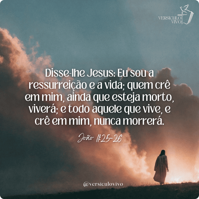 Versículos para vencer o medo da morte: