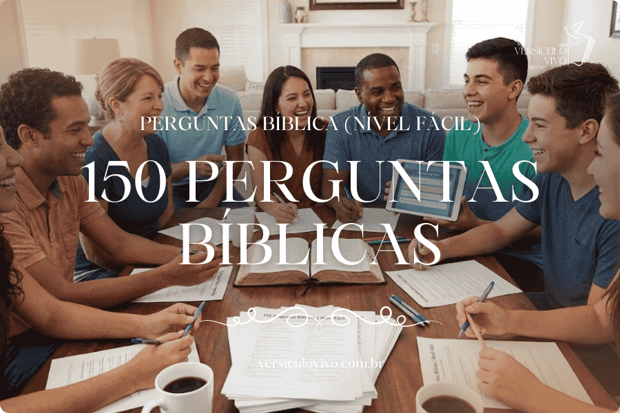 150 Perguntas Bíblicas | Nível Fácil