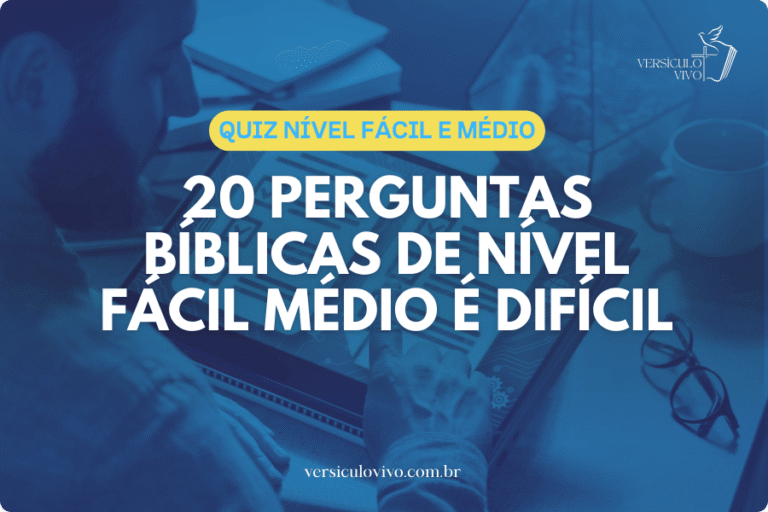 20 Perguntas Bíblicas de Nível Fácil Médio é Difícil