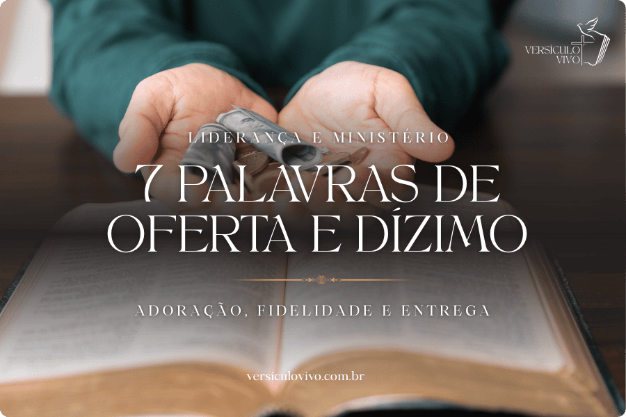 7 palavras de oferta e dízimo (com explicação)