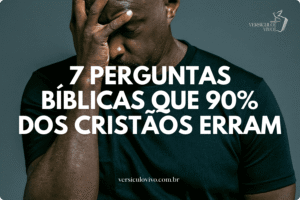 7 Perguntas Bíblicas que 90% dos cristãos erram: Você sabe a resposta?
