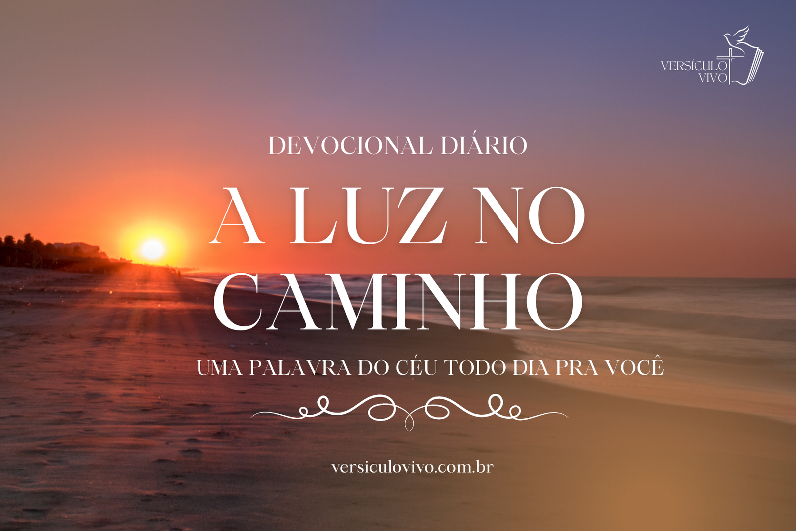 Devocional Diário - A Luz no Caminho - 13 de Janeiro