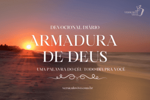 Devocional Diário – Armadura de Deus – 27 de Janeiro
