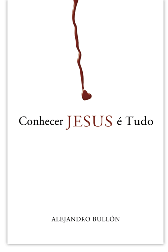 Conhecer Jesus e Tudo