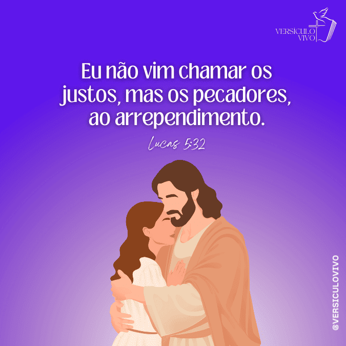 Eu não vim chamar os justos, mas os pecadores
