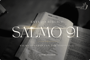 Explicação do Salmo 91