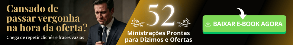 52 ministrações sobre dízimos e ofertas prontas
