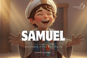 História de Samuel na Bíblia (para Crianças)