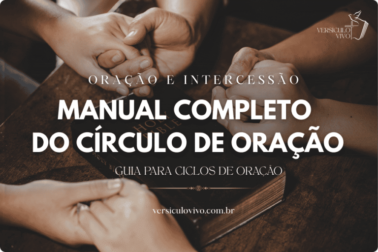 Manual Completo do Círculo de Oração: Fundamentos e Liderança