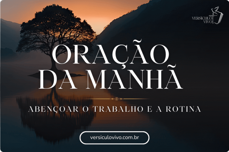 Oração da manhã para abençoar o trabalho e a rotina da família