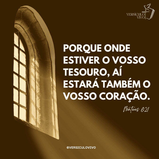Mateus 6:21